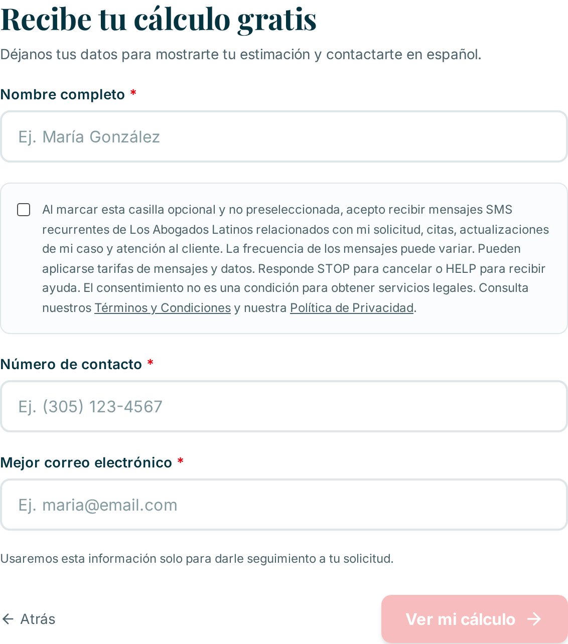 Paso 7 del formulario de Los Abogados Latinos: campos de nombre, número de contacto y correo electrónico, con la casilla opcional de consentimiento SMS sin marcar y el botón de envío.
